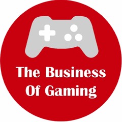 The Business of Gaming