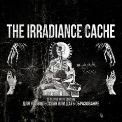 The Irradiance Cache