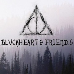 BLVCKHEART AND FRIENDS