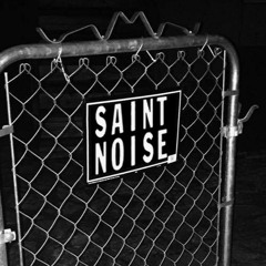 Saint Noise
