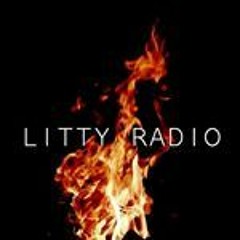 We Get Litty Radio