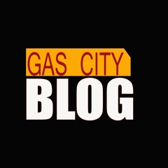 GAS CITY BLOG