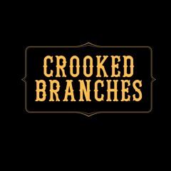 Crooked Branches
