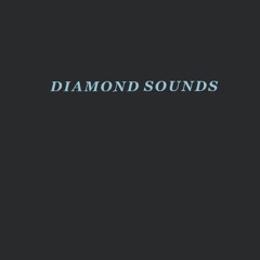 Diamond Sounds