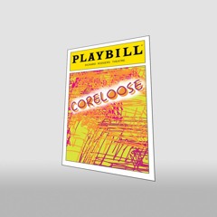 CORELOOSE: THE MUSICAL