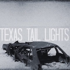 The Texas Tail Lights