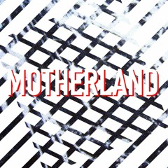 Motherland