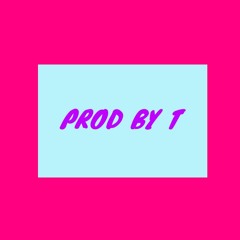 prod by t