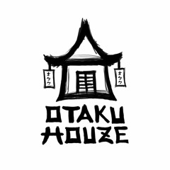 Otaku Houze