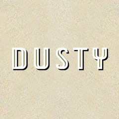 Dusty