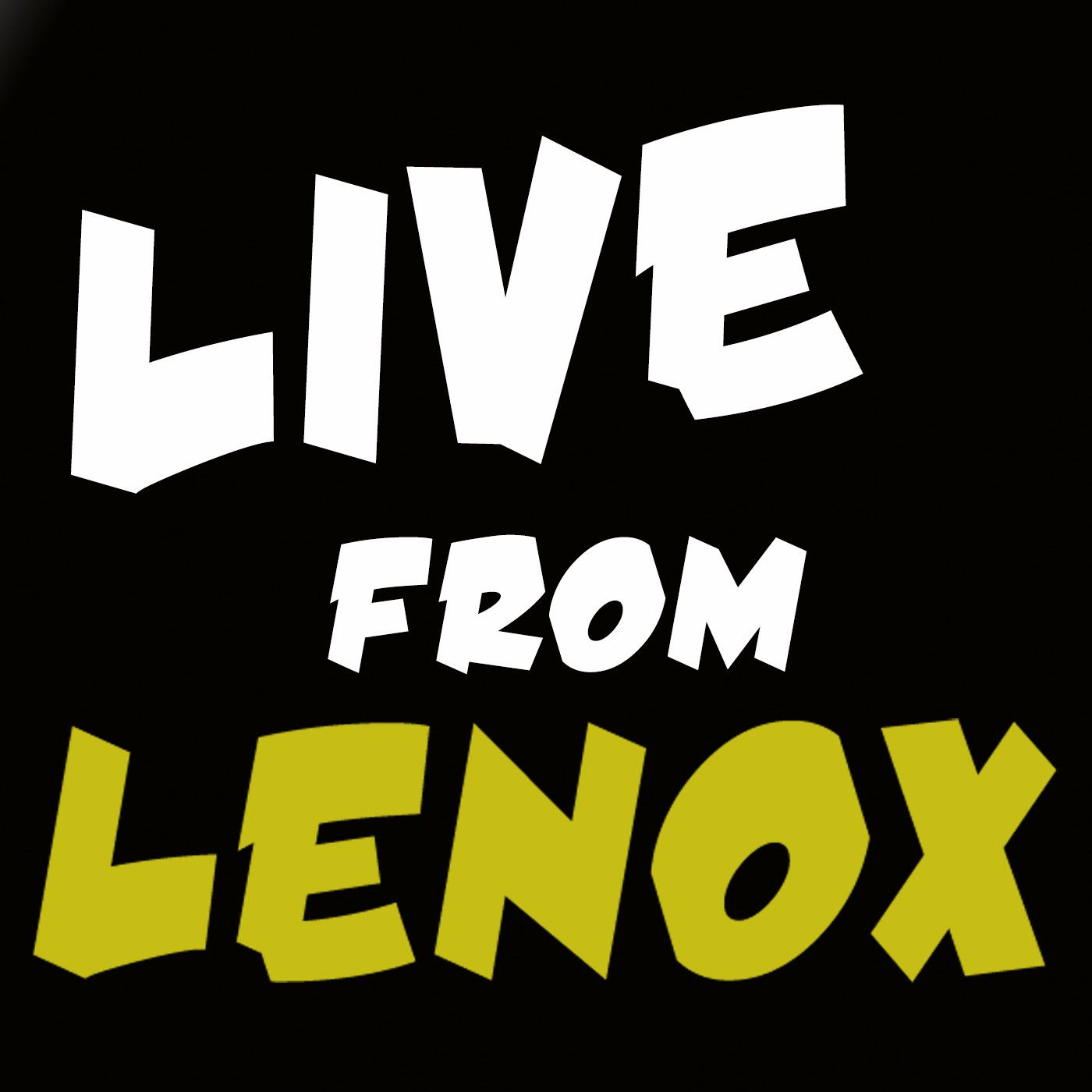 Live From Lenox