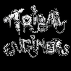 Tribal Engineers