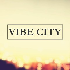Vibe City Repost