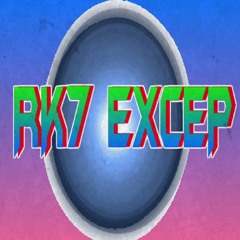 RK7 EXCEP