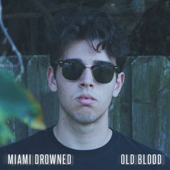Miami Drowned