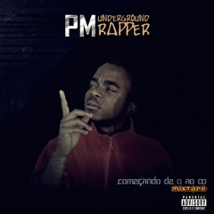 PM Underground Rapper