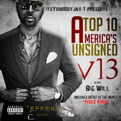 itsyourboyjay-t America's Top 10 Unsigned Acts V13