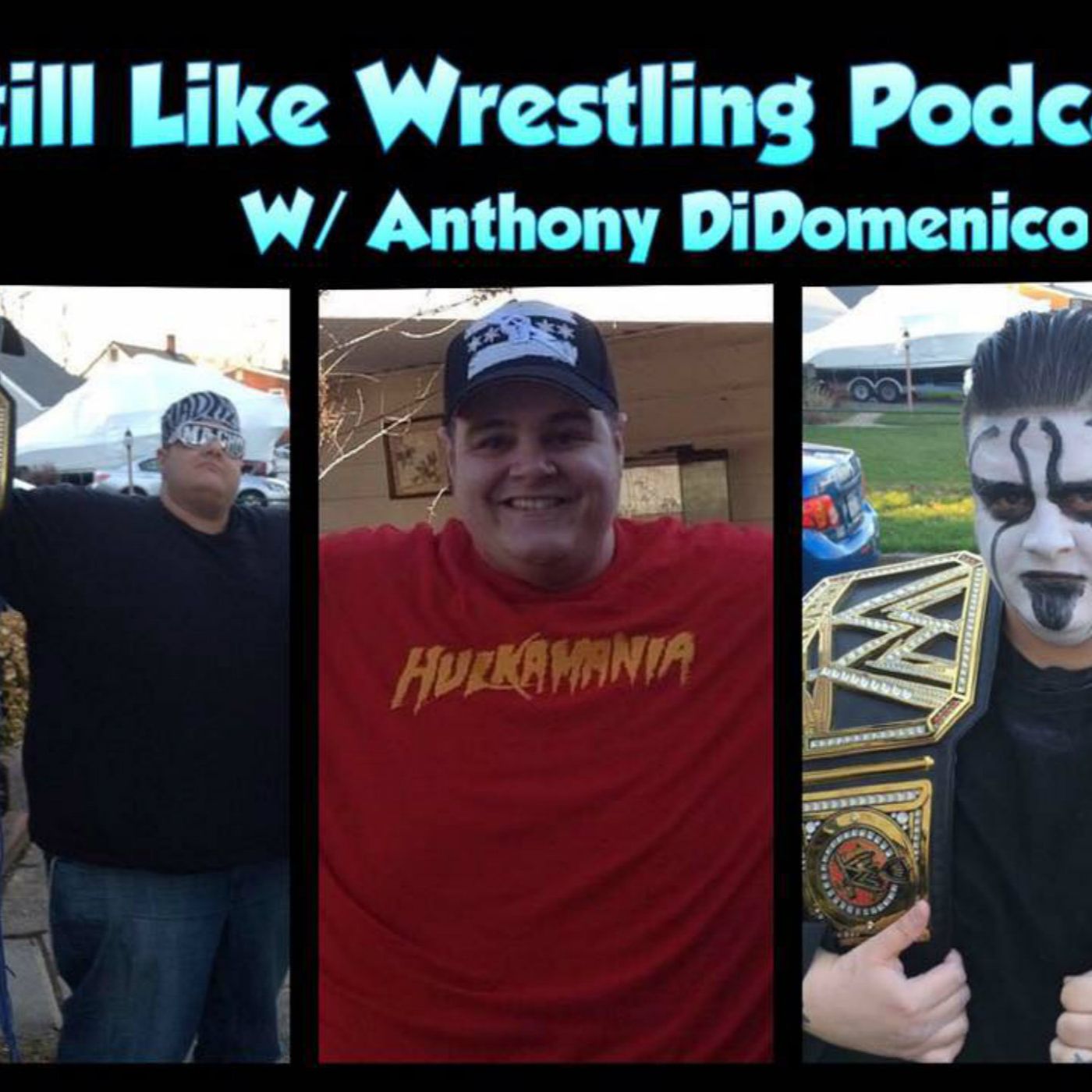 I Still Like Wrestling Podcast w/ Anthony DiDomenico