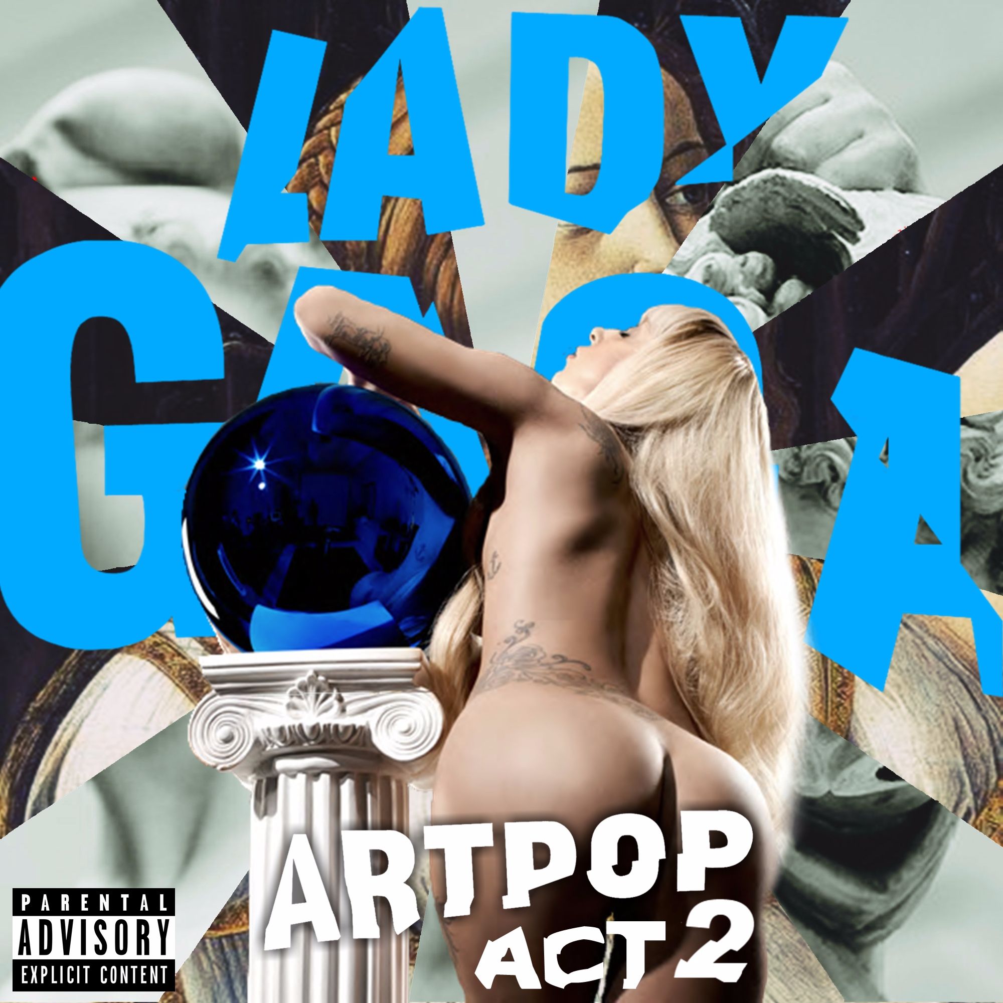ARTPOP ACT.ll ✪