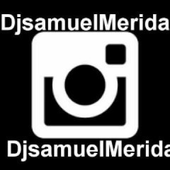 djsamuelmerida