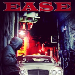 EASE