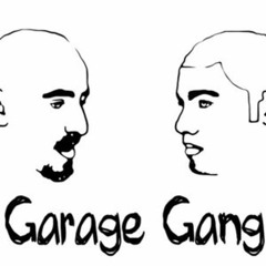 Garage Gang