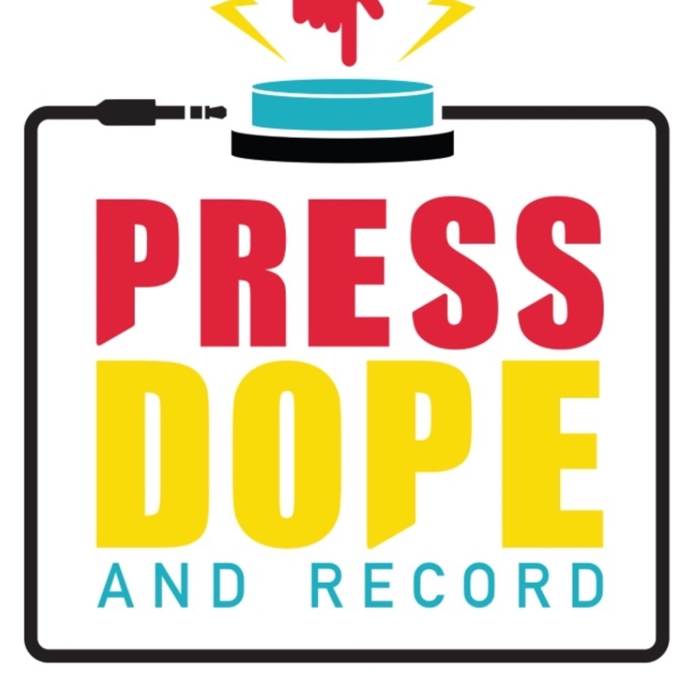 Press Dope And Record