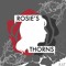 Rosie's Thorns