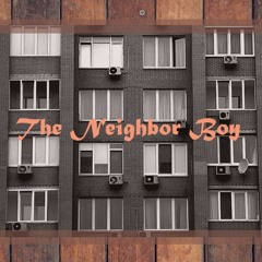 The Neighbor Boy