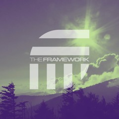The Framework