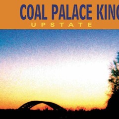 Coal Palace Kings