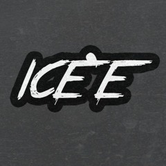ICE'E®