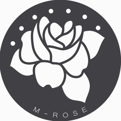 M-ROSE
