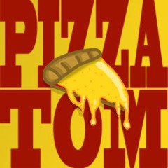 pizza tom
