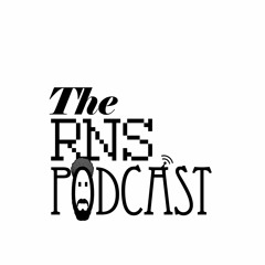 THE RNS PODCAST