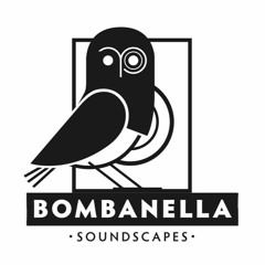 Bombanella Soundscapes