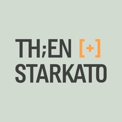 TH;EN & STARKATO