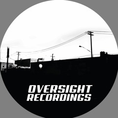 Oversight Recordings