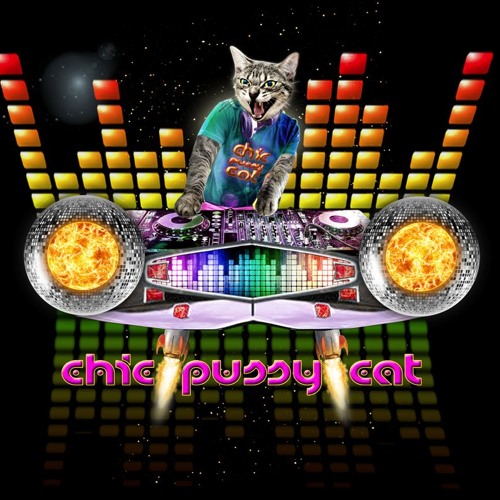 Stream DJ CHIC PUSSY CAT music | Listen to songs, albums, playlists for ...