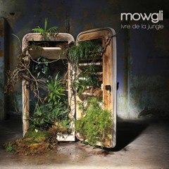 mowgli music