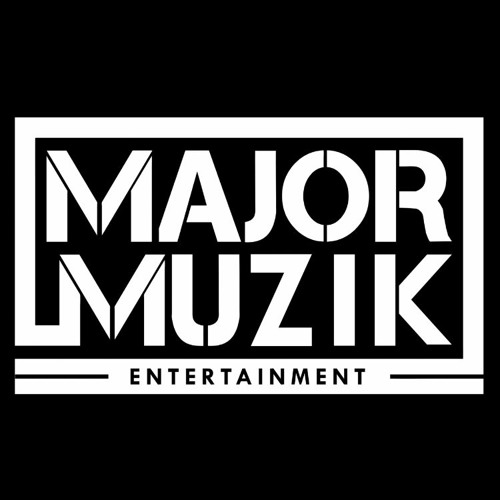 Stream Major Muzik Ent music | Listen to songs, albums, playlists for ...