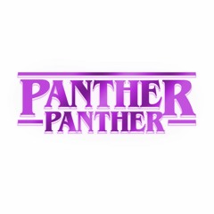 Panther Panther