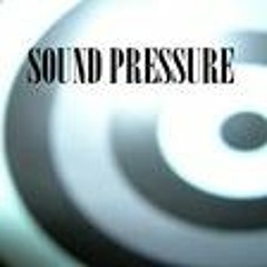 SOUND PRESSURE