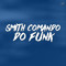 SMITH COMANDODOFUNK