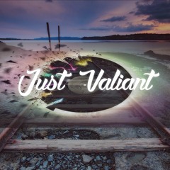 Just Valiant (Outset)