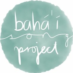 bahá'í song project
