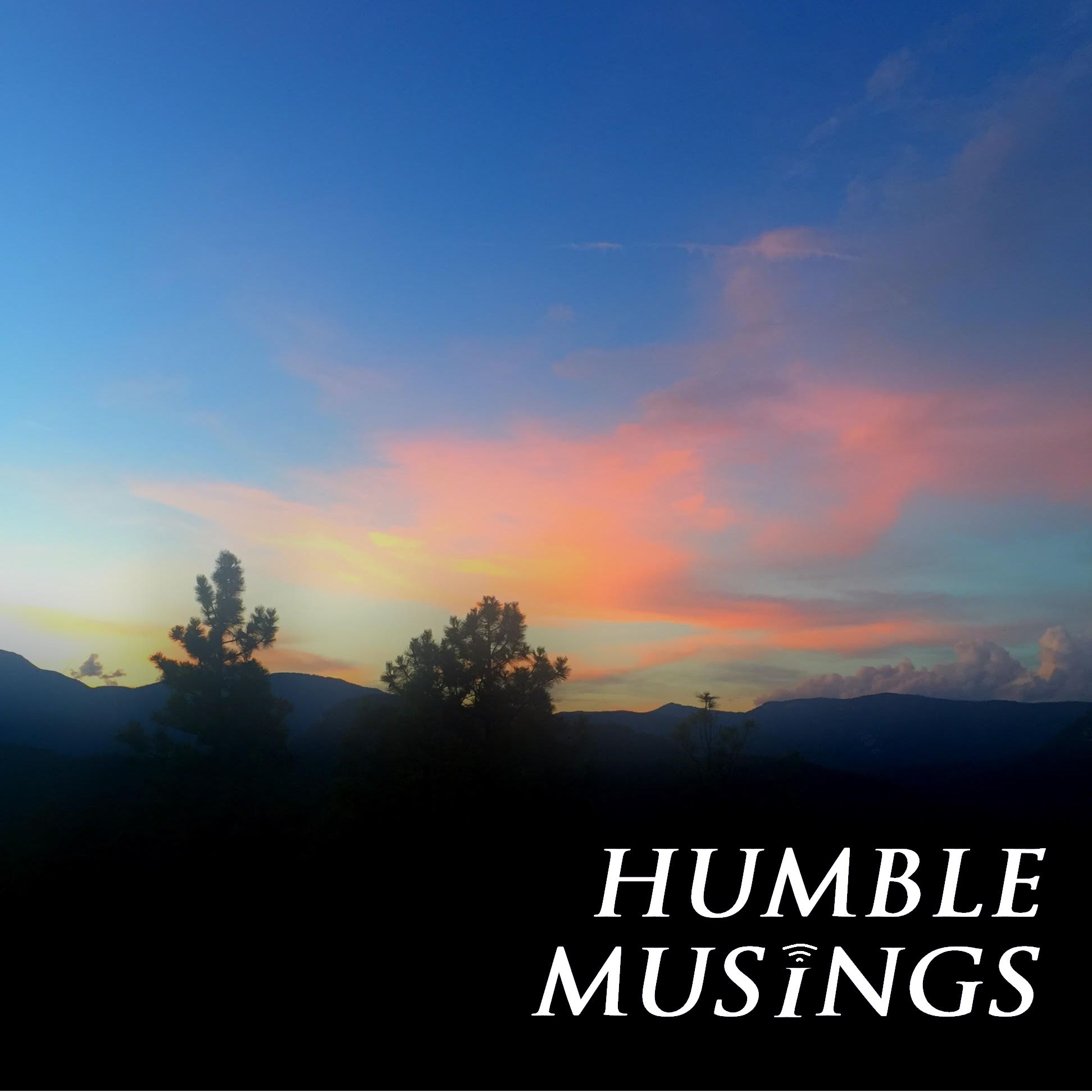 Humble Musings
