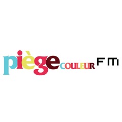 Piège Couleur FM