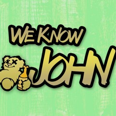 We Know John