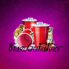 BrascoGotThaJuice